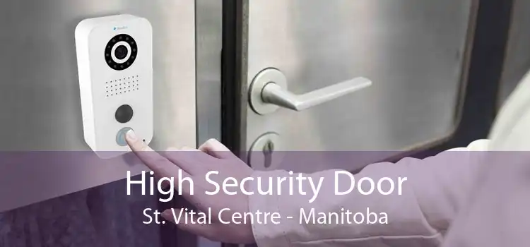 High Security Door St. Vital Centre - Manitoba