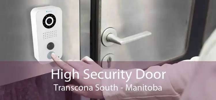 High Security Door Transcona South - Manitoba