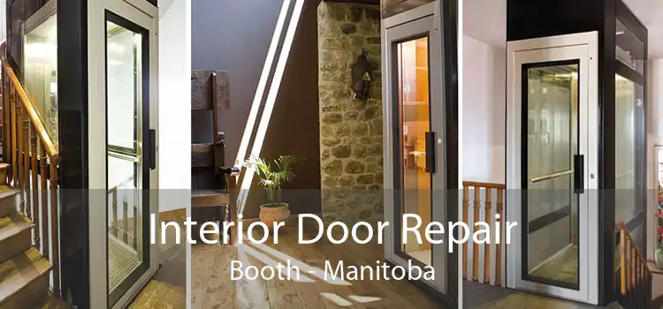 Interior Door Repair Booth - Manitoba