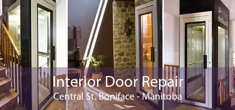 Interior Door Repair Central St. Boniface - Manitoba