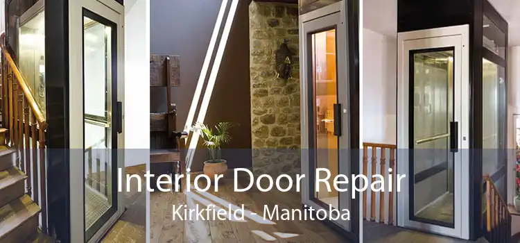 Interior Door Repair Kirkfield - Manitoba