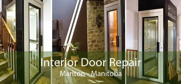 Interior Door Repair Marlton - Manitoba
