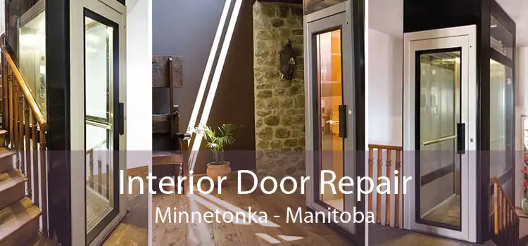 Interior Door Repair Minnetonka - Manitoba