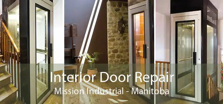 Interior Door Repair Mission Industrial - Manitoba