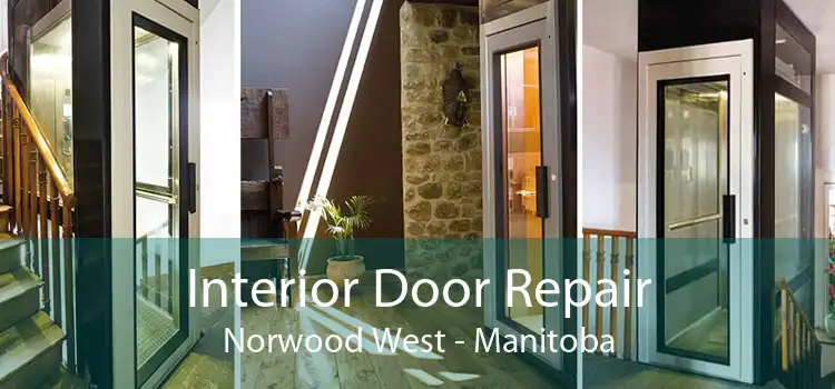 Interior Door Repair Norwood West - Manitoba
