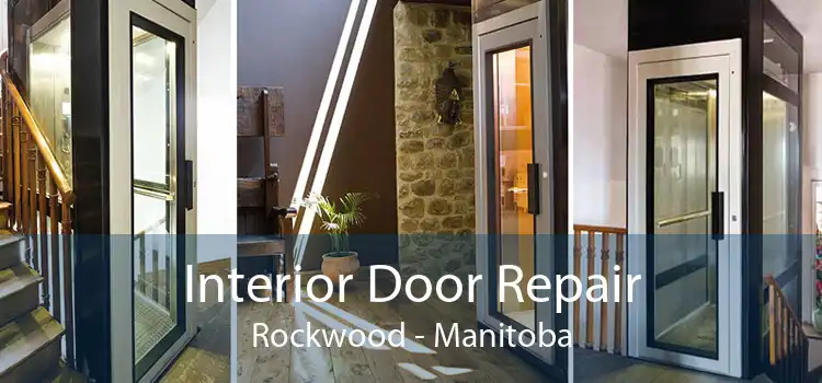Interior Door Repair Rockwood - Manitoba