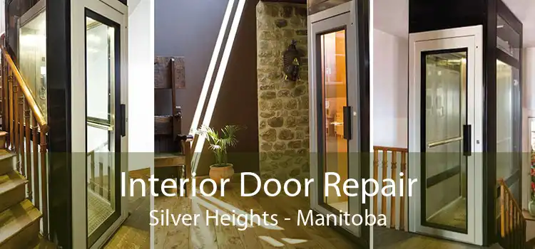 Interior Door Repair Silver Heights - Manitoba