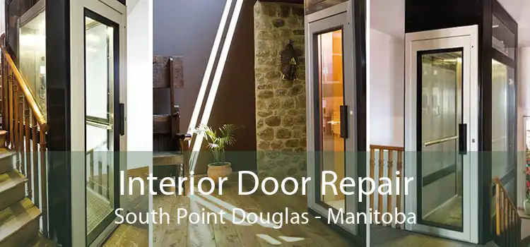 Interior Door Repair South Point Douglas - Manitoba