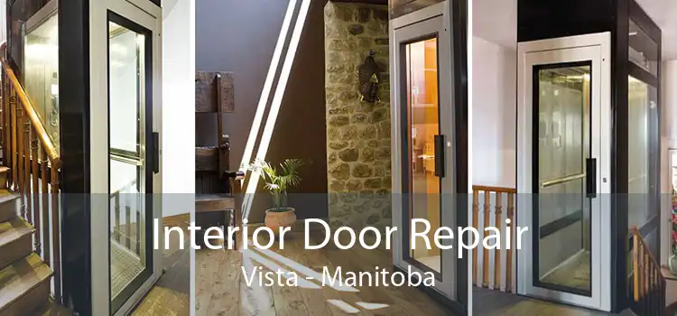 Interior Door Repair Vista - Manitoba