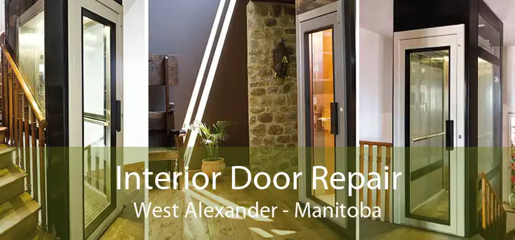 Interior Door Repair West Alexander - Manitoba