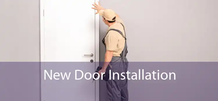 New Door Installation