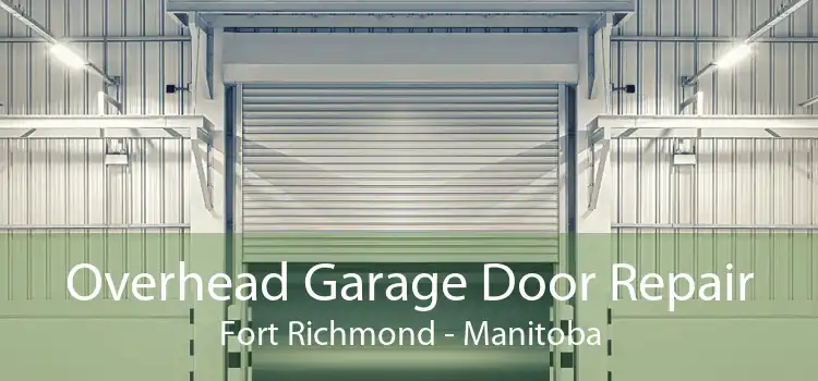 Overhead Garage Door Repair Fort Richmond - Manitoba