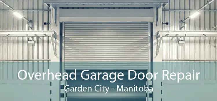 Overhead Garage Door Repair Garden City - Manitoba
