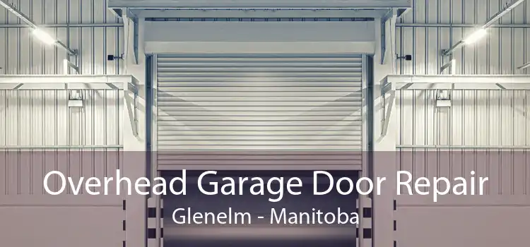 Overhead Garage Door Repair Glenelm - Manitoba