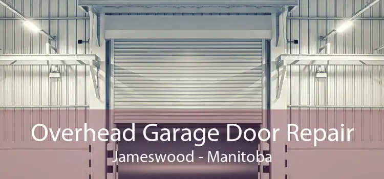 Overhead Garage Door Repair Jameswood - Manitoba