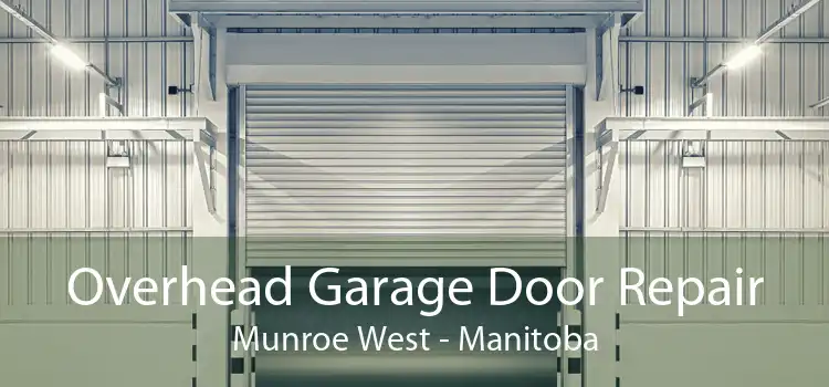 Overhead Garage Door Repair Munroe West - Manitoba