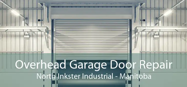 Overhead Garage Door Repair North Inkster Industrial - Manitoba