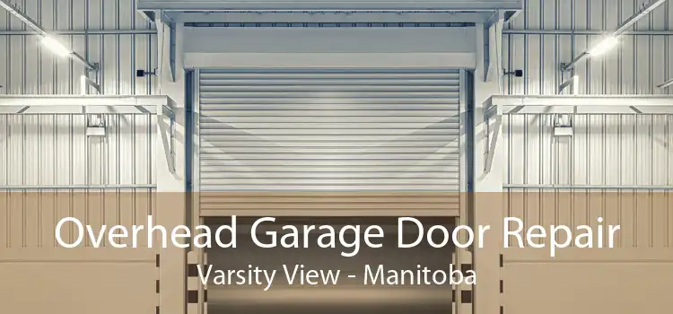 Overhead Garage Door Repair Varsity View - Manitoba