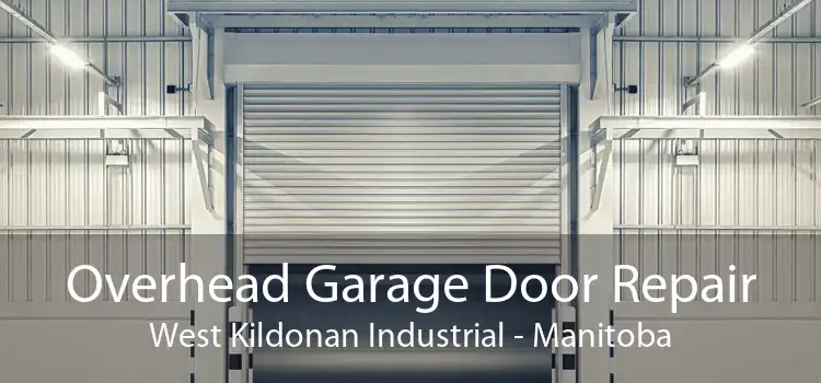 Overhead Garage Door Repair West Kildonan Industrial - Manitoba