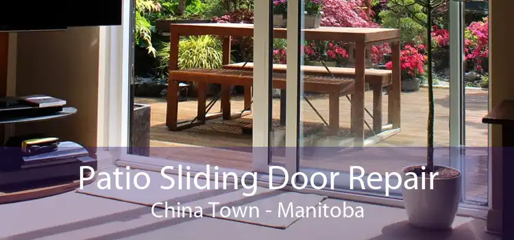 Patio Sliding Door Repair China Town - Manitoba