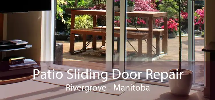 Patio Sliding Door Repair Rivergrove - Manitoba