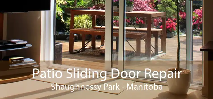 Patio Sliding Door Repair Shaughnessy Park - Manitoba