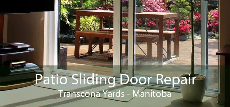 Patio Sliding Door Repair Transcona Yards - Manitoba
