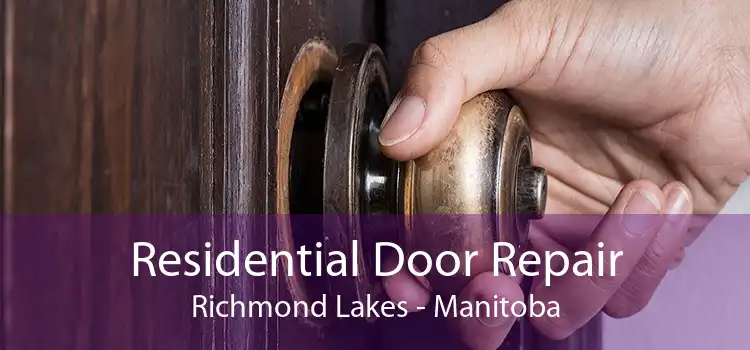 Residential Door Repair Richmond Lakes - Manitoba