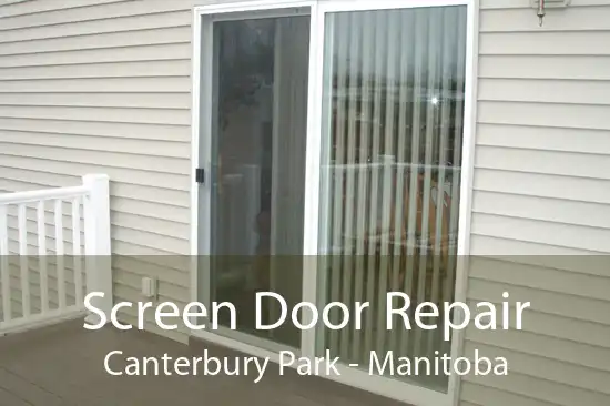 Screen Door Repair Canterbury Park - Manitoba
