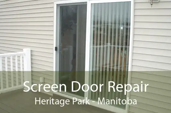 Screen Door Repair Heritage Park - Manitoba