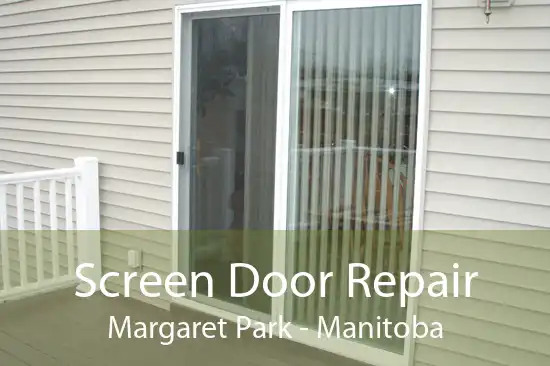 Screen Door Repair Margaret Park - Manitoba