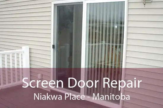 Screen Door Repair Niakwa Place - Manitoba