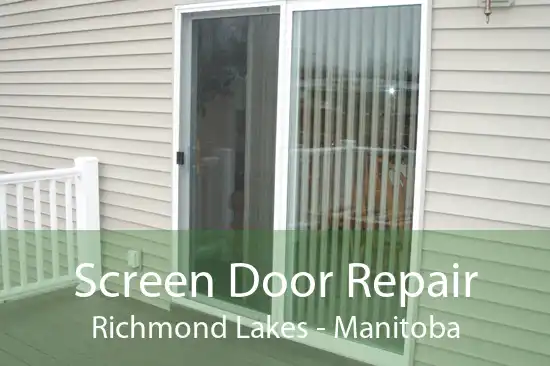 Screen Door Repair Richmond Lakes - Manitoba