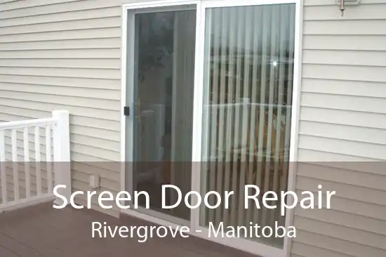 Screen Door Repair Rivergrove - Manitoba