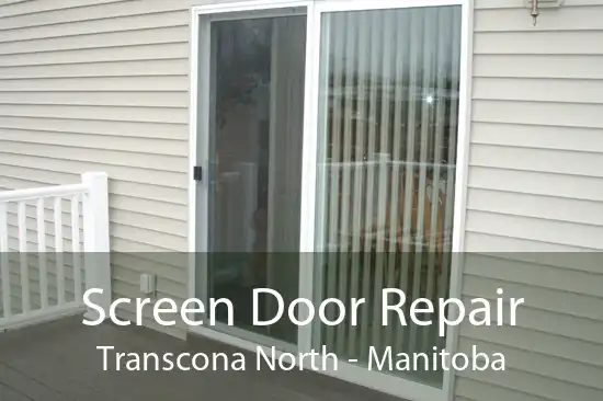 Screen Door Repair Transcona North - Manitoba