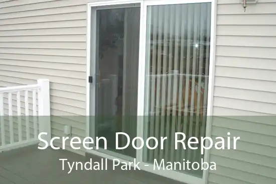 Screen Door Repair Tyndall Park - Manitoba