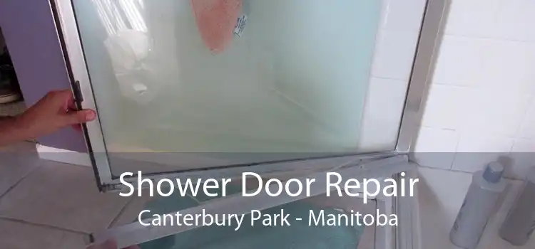 Shower Door Repair Canterbury Park - Manitoba