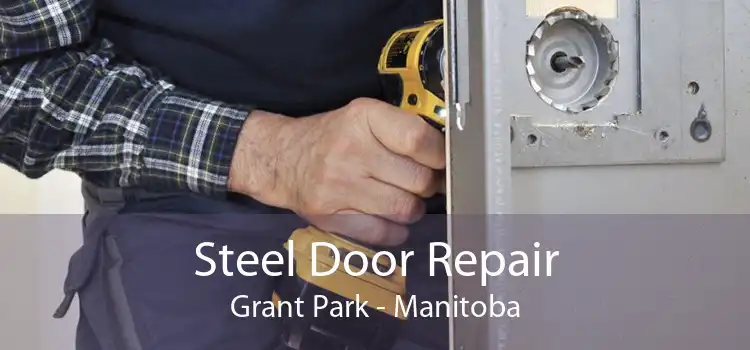 Steel Door Repair Grant Park - Manitoba