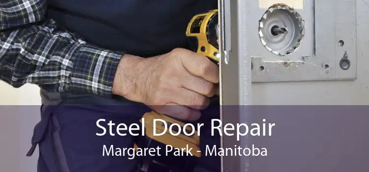 Steel Door Repair Margaret Park - Manitoba