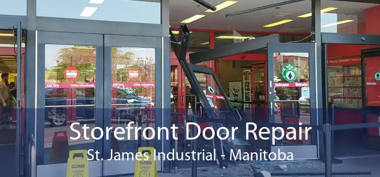 Storefront Door Repair St. James Industrial - Manitoba