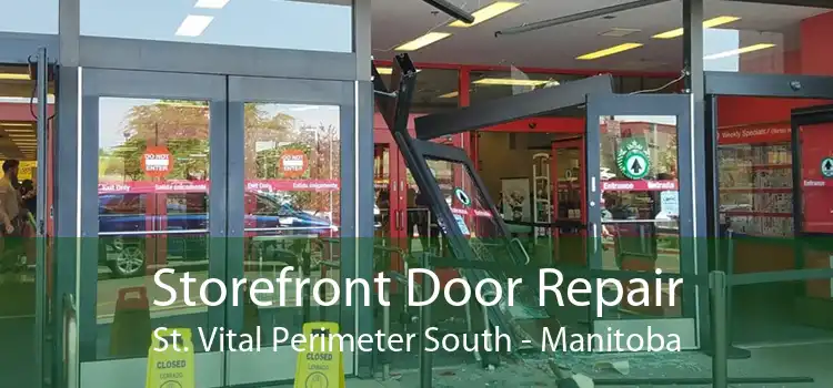 Storefront Door Repair St. Vital Perimeter South - Manitoba