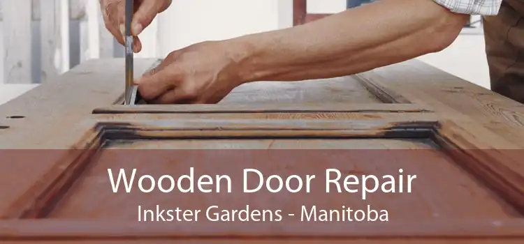 Wooden Door Repair Inkster Gardens - Manitoba