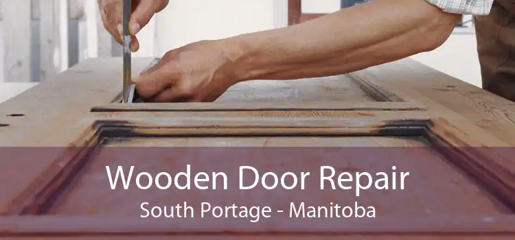 Wooden Door Repair South Portage - Manitoba